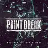 Wolfpack & Diego Miranda - Point Break - Single